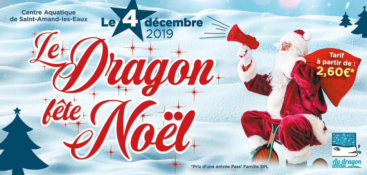 Le Dragon fête Noël 2019