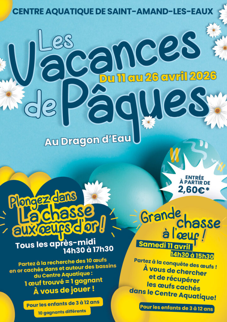 Vacances de Pâques Au Dragon d'Eau